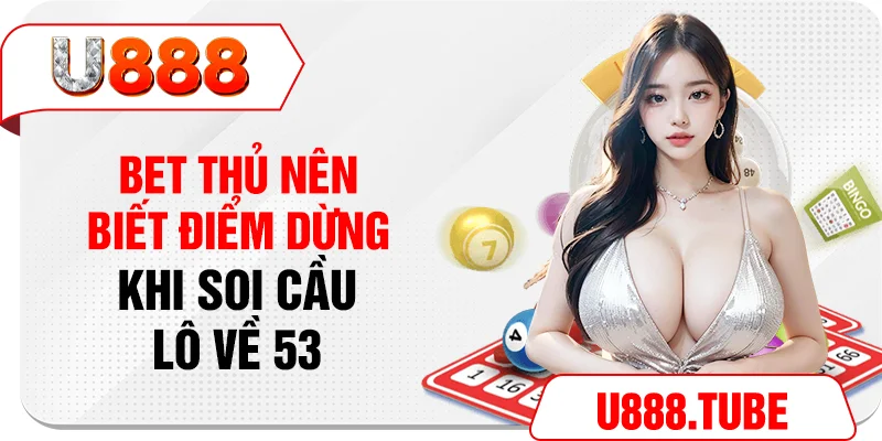 Bet thủ nên vận dụng cách nuôi lô liên tục khi soi cầu